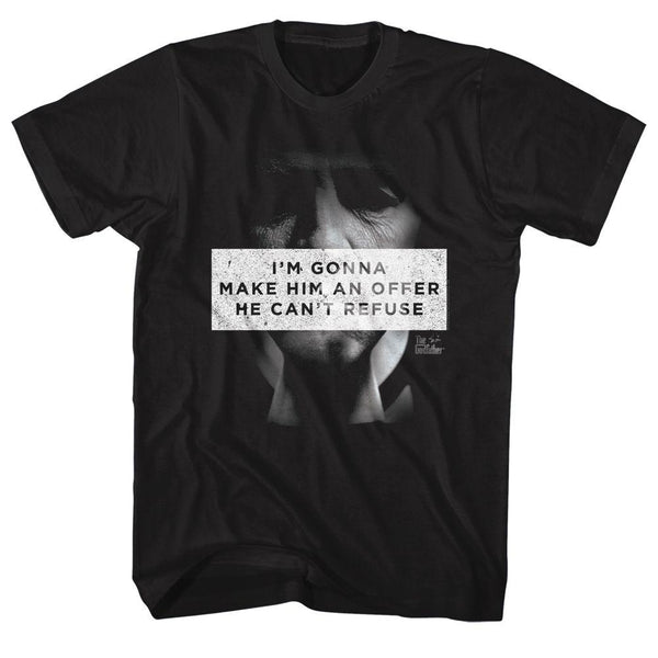 Godfather Make Him An Offer T-Shirt - HYPER iCONiC