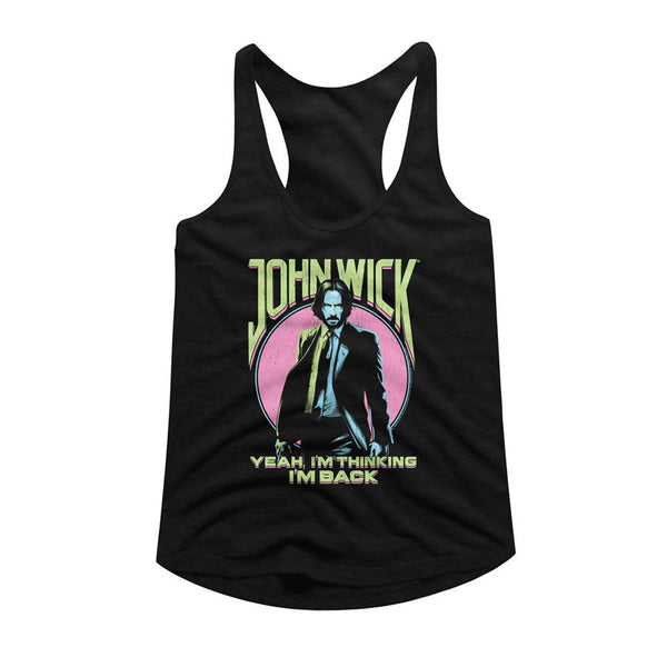 John Wick - Yeah I'm Thinking I'm Back Womens Racerback Tank Top - HYPER iCONiC.