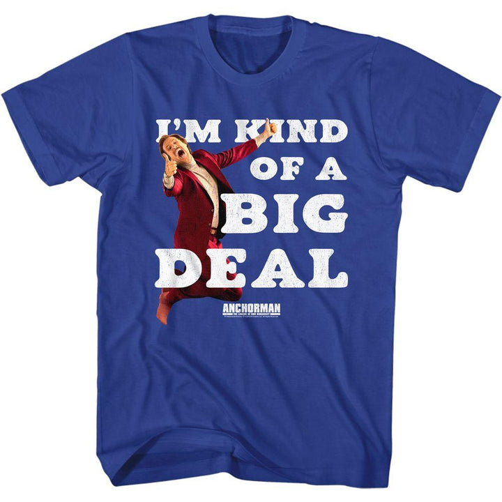 Anchorman Big Deal T-Shirt - HYPER iCONiC