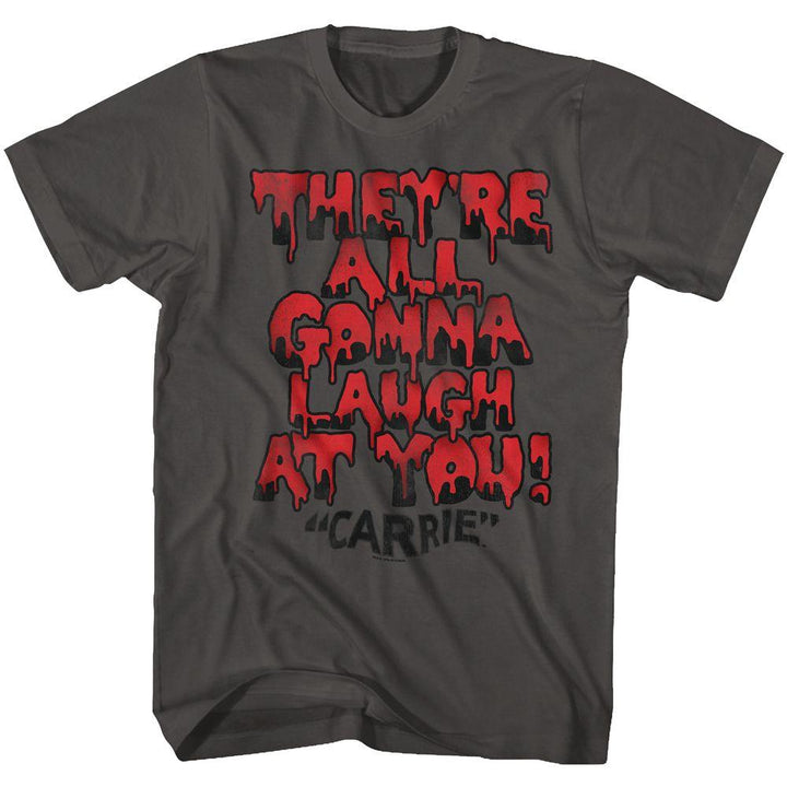 Carrie - Gonna Laugh T-Shirt - HYPER iCONiC