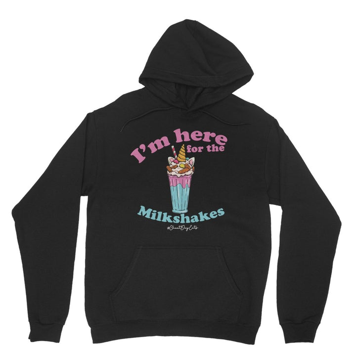 Cheat Day Eats Here for the Milkshakes Hoodie - HYPER iCONiC.