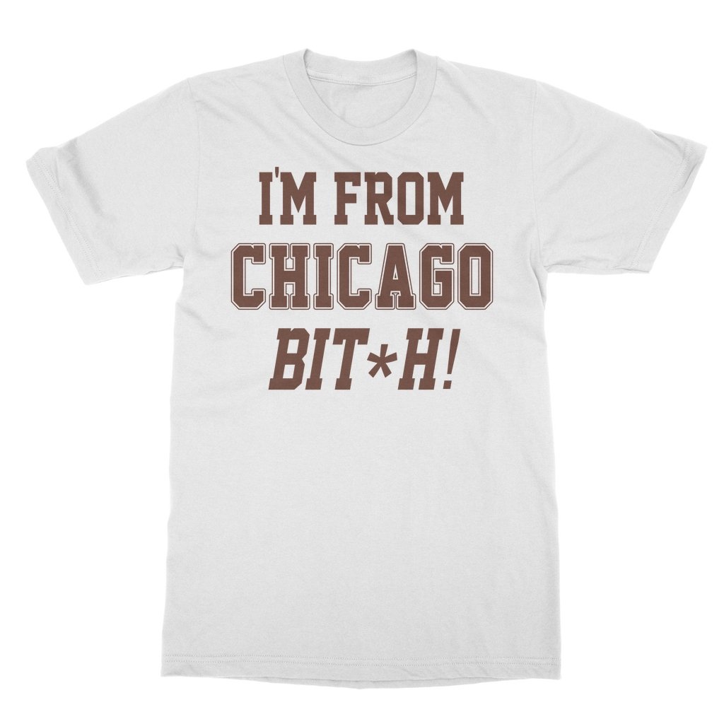 Drew Sidora - I'm From Chicago Bit*h T-Shirt - HYPER iCONiC.