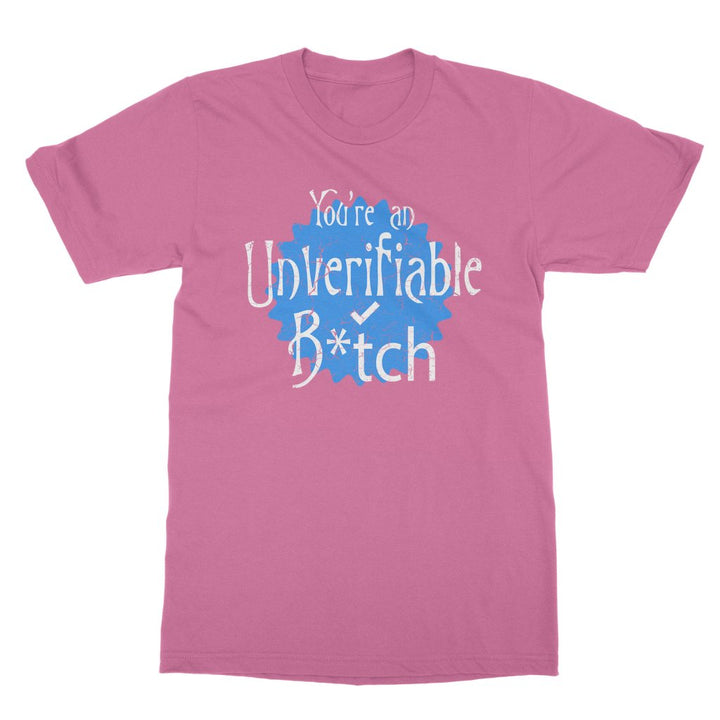 Drew Sidora - Unverifiable B*tch T-Shirt - HYPER iCONiC.