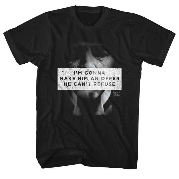 Godfather Make Him An Offer T-Shirt - HYPER iCONiC