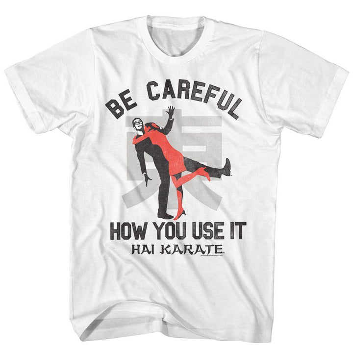 Hai Karate Careful T-Shirt - HYPER iCONiC