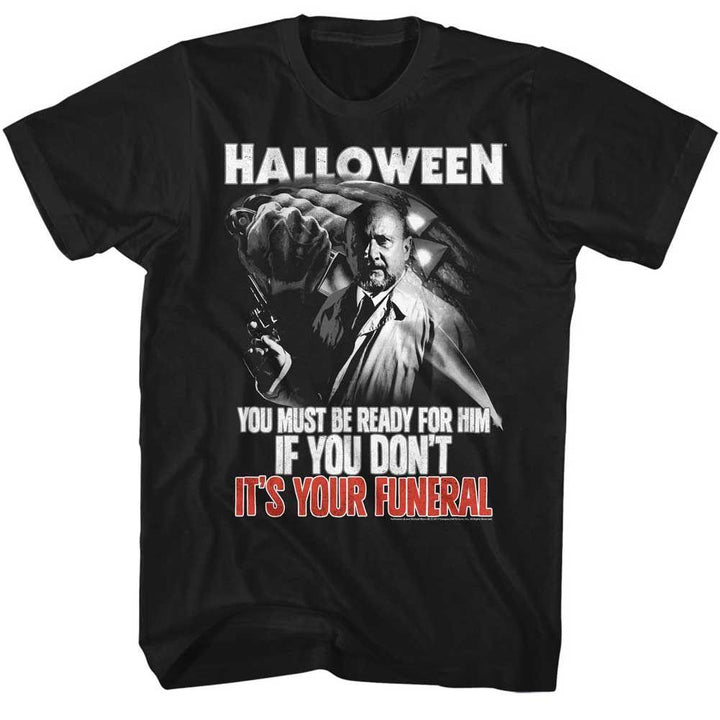 Halloween Your Funeral T-Shirt - HYPER iCONiC