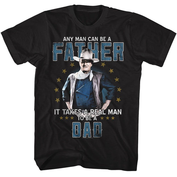 John Wayne - Real Man To Be A Dad Boyfriend Tee - HYPER iCONiC.