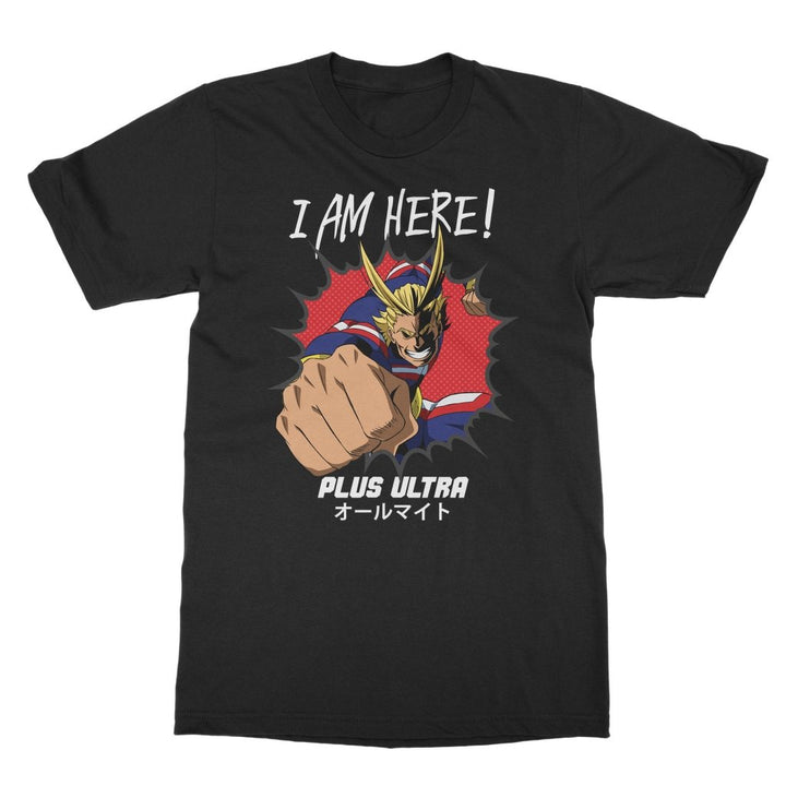 My Hero Academia - All Might I am here! T-Shirt - HYPER iCONiC