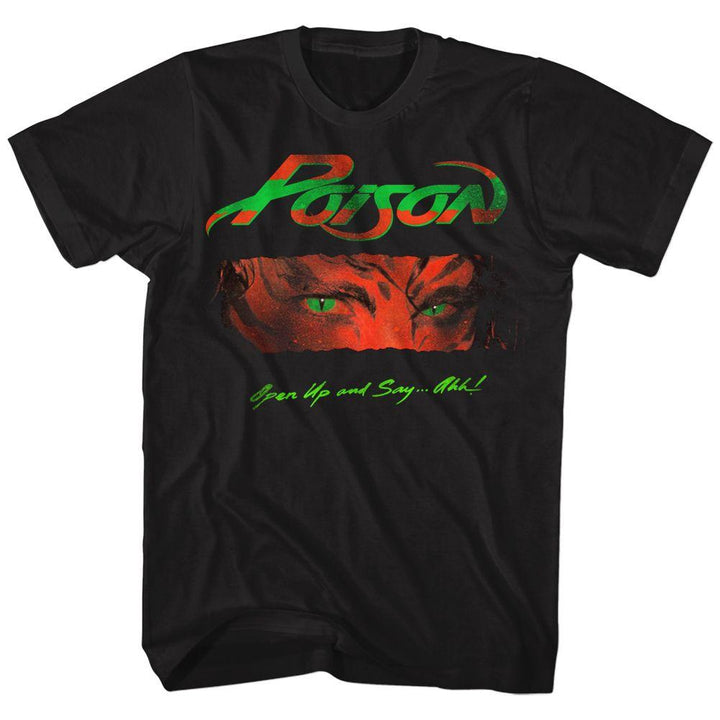 Poison Open Up And Say Ahh T-Shirt - HYPER iCONiC