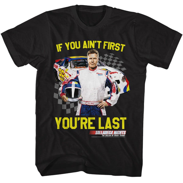 Talladega Nights - Not 1st Youre Last Checkered T-Shirt - HYPER iCONiC.