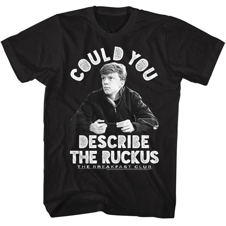 The Breakfast Club - Ruckus T-Shirt - HYPER iCONiC