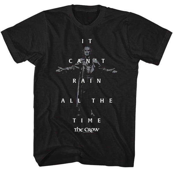 The Crow - Cant Rain Quote And Photo T-Shirt - HYPER iCONiC.
